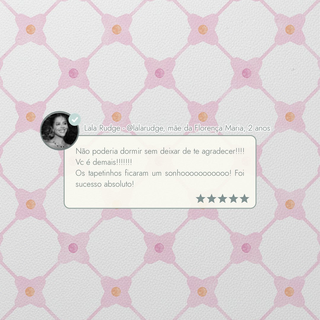 Depoimento de cliente sobre o tapetinho de EVA Flower Power Tini Tiny — Lala Rudge