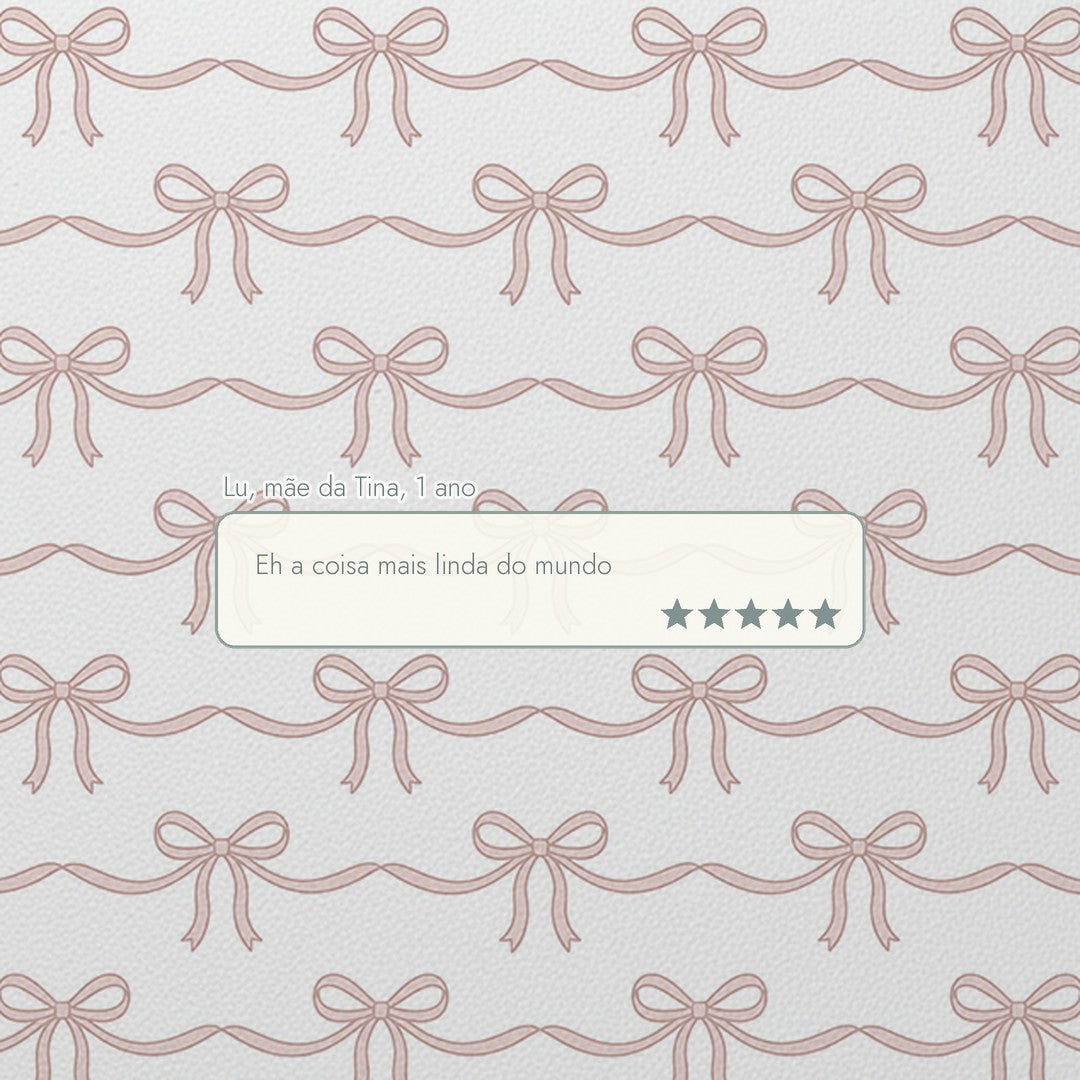Depoimento de cliente sobre o tapetinho de EVA Tiny Bows Tini Tiny — Lu